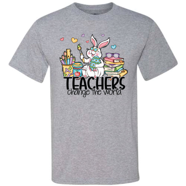 Teachers Change The World Easter (CCS DTF Transfer Only)