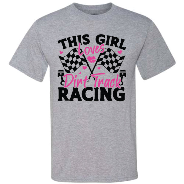 This Girl Loves Dirt Track Racing (CCS DTF Transfer Only ...